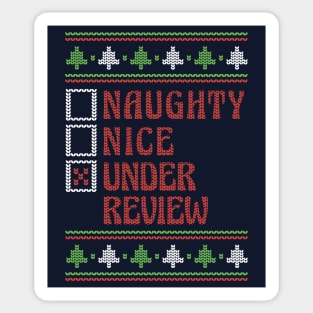 Naughty Nice Under Review Ugly Holiday Sweater Funny Christmas Sticker